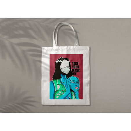 Tote bag "Take your mask off."
